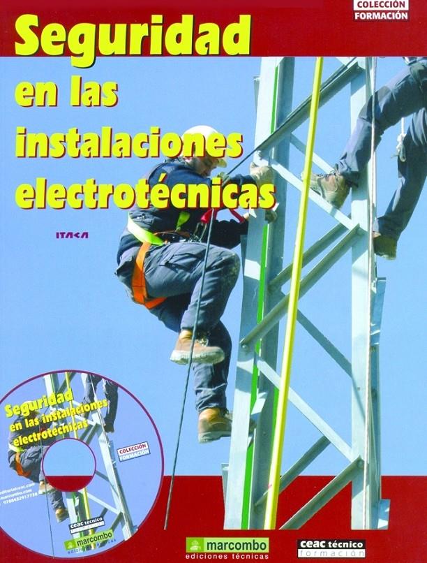 SEGURIDAD EN LAS INSTALACIONES ELECTROTECNICAS | 9788432917738 | AA. VV. | Galatea Llibres | Llibreria online de Reus, Tarragona | Comprar llibres en català i castellà online