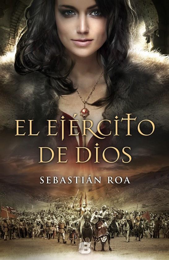 EL EJÉRCITO DE DIOS | 9788466656153 | ROA MESADO, SEBASTIAN | Galatea Llibres | Llibreria online de Reus, Tarragona | Comprar llibres en català i castellà online