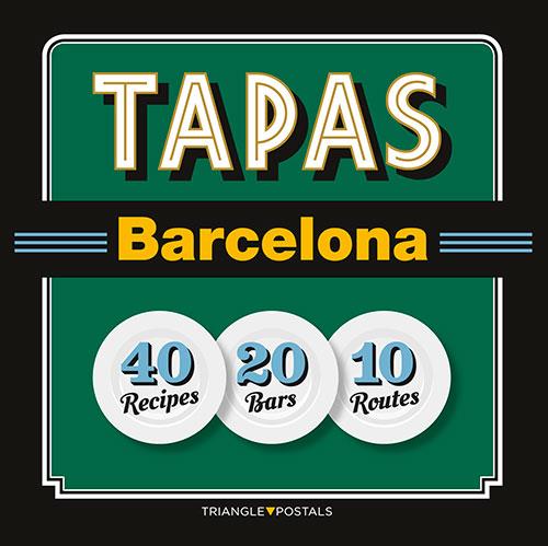 TAPAS BARCELONA -ENG- | 9788484785965 | BARRIL CUIXART, JOAN/LIZ RODRÍGUEZ, JOSEP/GARCIA JOSE, JORDI | Galatea Llibres | Llibreria online de Reus, Tarragona | Comprar llibres en català i castellà online