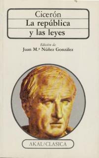 REPUBLICA, LA  ;  LAS LEYES | 9788476004494 | CICERON, MARCO TULIO | Galatea Llibres | Librería online de Reus, Tarragona | Comprar libros en catalán y castellano online