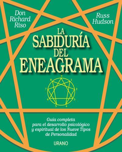 SABIDURIA DEL ENEAGRAMA, LA | 9788479537999 | RISO, DON RICHARD/HUDSON, RUSS | Galatea Llibres | Llibreria online de Reus, Tarragona | Comprar llibres en català i castellà online