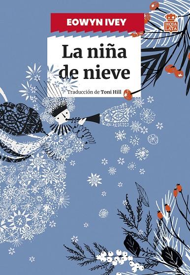 LA NIÑA DE NIEVE | 9788418918667 | IVEY, EOWYN | Galatea Llibres | Llibreria online de Reus, Tarragona | Comprar llibres en català i castellà online