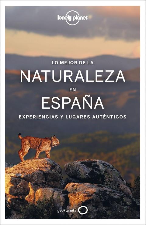 LO MEJOR DE LA NATURALEZA EN ESPAÑA | 9788408250678 | NICOLÁS MARTÍNEZ, PEDRO | Galatea Llibres | Librería online de Reus, Tarragona | Comprar libros en catalán y castellano online