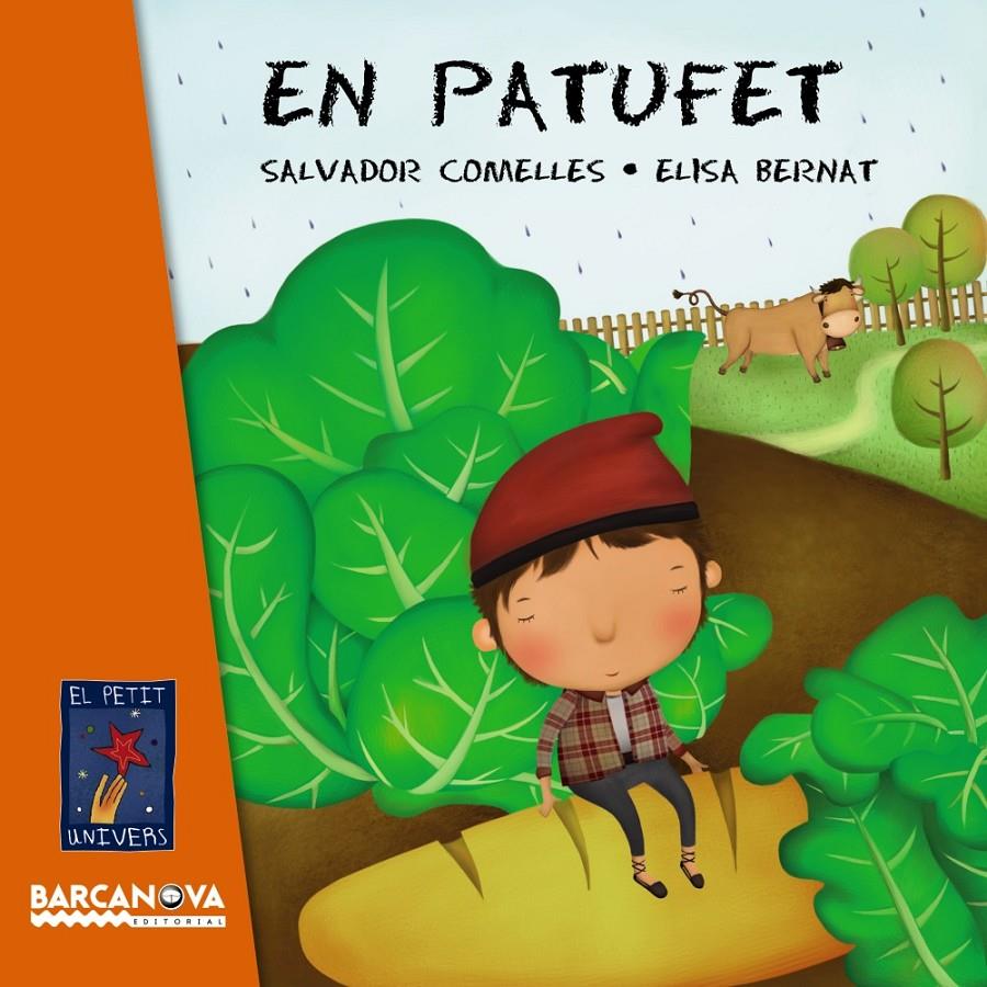 EN PATUFET (PETIT UNIVERS) | 9788448938758 | COMELLES, SALVADOR | Galatea Llibres | Librería online de Reus, Tarragona | Comprar libros en catalán y castellano online