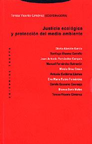 JUSTICIA ECOLOGICA Y PROTECCION DEL MEDIO AMBIENTE | 9788481645309 | VICENTE GIMENEZ, TERESA (COORD) | Galatea Llibres | Librería online de Reus, Tarragona | Comprar libros en catalán y castellano online