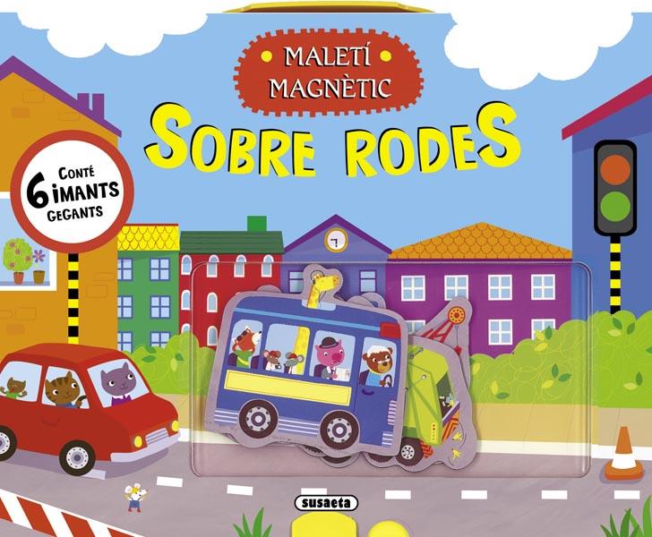 MALETI MAGNETIC. SOBRE RODES | 9788467720365 | Galatea Llibres | Llibreria online de Reus, Tarragona | Comprar llibres en català i castellà online