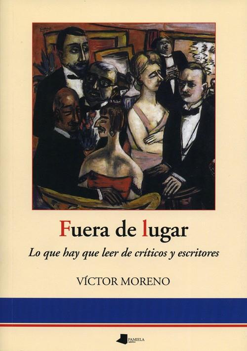 FUERA DE LUGAR | 9788476815908 | MORENO, VICTOR | Galatea Llibres | Llibreria online de Reus, Tarragona | Comprar llibres en català i castellà online