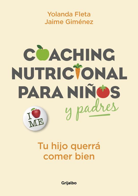 COACHING NUTRICIONAL PARA NIñOS Y PADRES | 9788416895342 | FLETA, YOLANDA/GIMÉNEZ, JAIME | Galatea Llibres | Llibreria online de Reus, Tarragona | Comprar llibres en català i castellà online