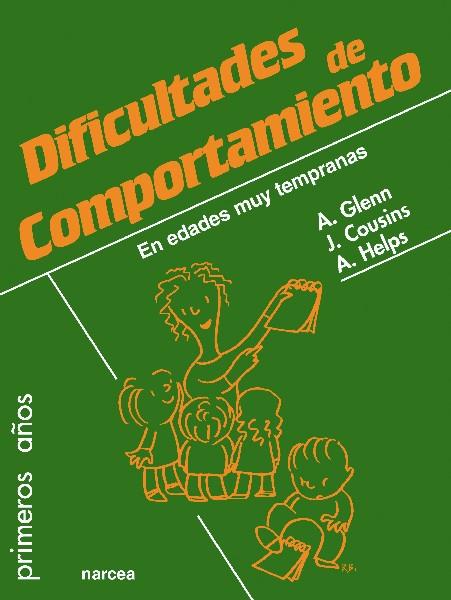 DIFICULTADES DE COMPORTAMIENTO EN EDADES MUY TEMPRANAS | 9788427719637 | GLENN, ANGELA/COUSINS, JACQUIE/HELPS, ALICIA | Galatea Llibres | Llibreria online de Reus, Tarragona | Comprar llibres en català i castellà online