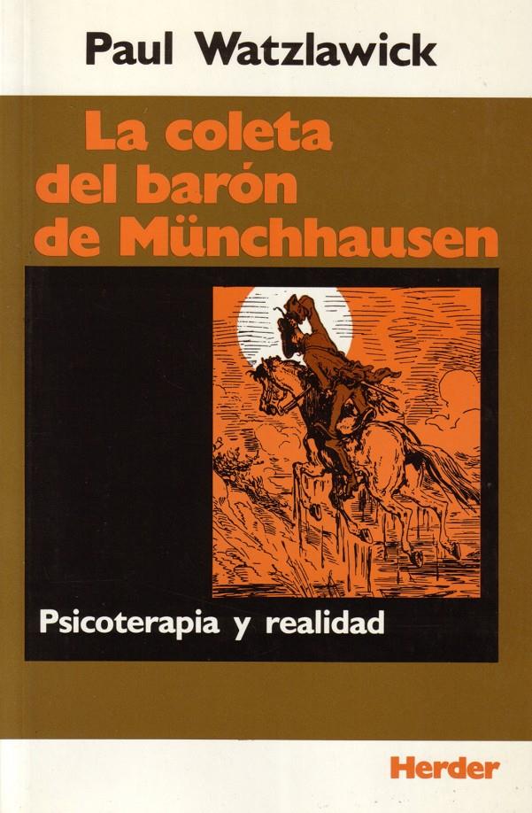 COLETA DEL BARON DE MUNCHHAUSEN, LA | 9788425417672 | WATZLAWICK, PAUL | Galatea Llibres | Llibreria online de Reus, Tarragona | Comprar llibres en català i castellà online