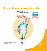 LAS TRES ABUELAS DE MATEO | 9788418971822 | CANO, ANTONIO | Galatea Llibres | Llibreria online de Reus, Tarragona | Comprar llibres en català i castellà online