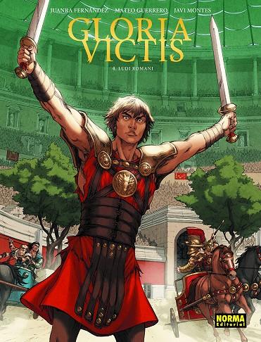 GLORIA VICTIS 4. LUDI ROMANI | 9788467930702 | FERNANDEZ, JUANRA | Galatea Llibres | Llibreria online de Reus, Tarragona | Comprar llibres en català i castellà online