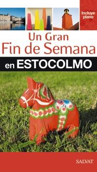 ESTOCOLMO UN GRAN FIN DE SEMANA | 9788421686980 | Galatea Llibres | Librería online de Reus, Tarragona | Comprar libros en catalán y castellano online