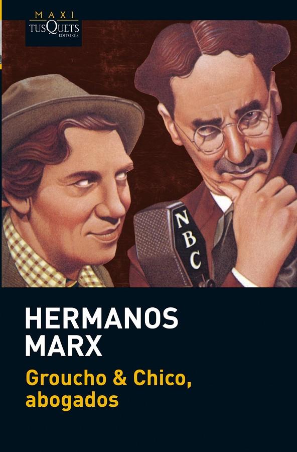 GROUCHO & CHICO, ABOGADOS | 9788483837320 | HERMANOS MARX | Galatea Llibres | Librería online de Reus, Tarragona | Comprar libros en catalán y castellano online