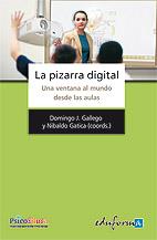 PIZARRA DIGITAL | 9788467631548 | GALLEGO GIL, DOMINGO JOSÉ | Galatea Llibres | Llibreria online de Reus, Tarragona | Comprar llibres en català i castellà online