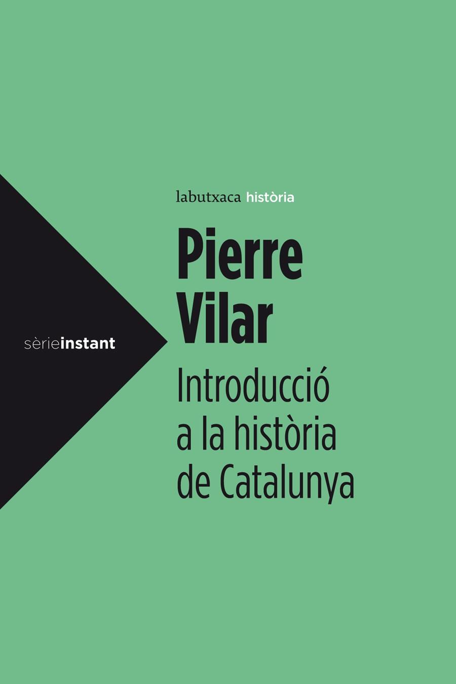 INTRODUCCIÓ A LA HISTÒRIA DE CATALUNYA | 9788499307008 | VILAR, PIERRE | Galatea Llibres | Llibreria online de Reus, Tarragona | Comprar llibres en català i castellà online