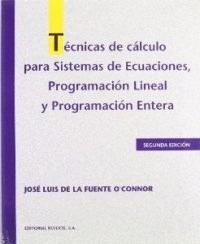 TECNICAS DE CALCULO PARA SISTEMAS DE ECUACIONES, P | 9788429126068 | FUENTE O'CONNOR, JOSE LUIS DE LA | Galatea Llibres | Llibreria online de Reus, Tarragona | Comprar llibres en català i castellà online