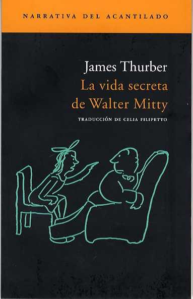 VIDA SECRETA DE WALTER MITTY NA-71 | 9788496136755 | THURBER, JAMES | Galatea Llibres | Librería online de Reus, Tarragona | Comprar libros en catalán y castellano online