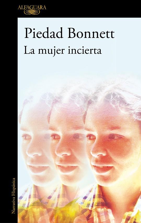 LA MUJER INCIERTA | 9788410299214 | BONNETT, PIEDAD | Galatea Llibres | Llibreria online de Reus, Tarragona | Comprar llibres en català i castellà online