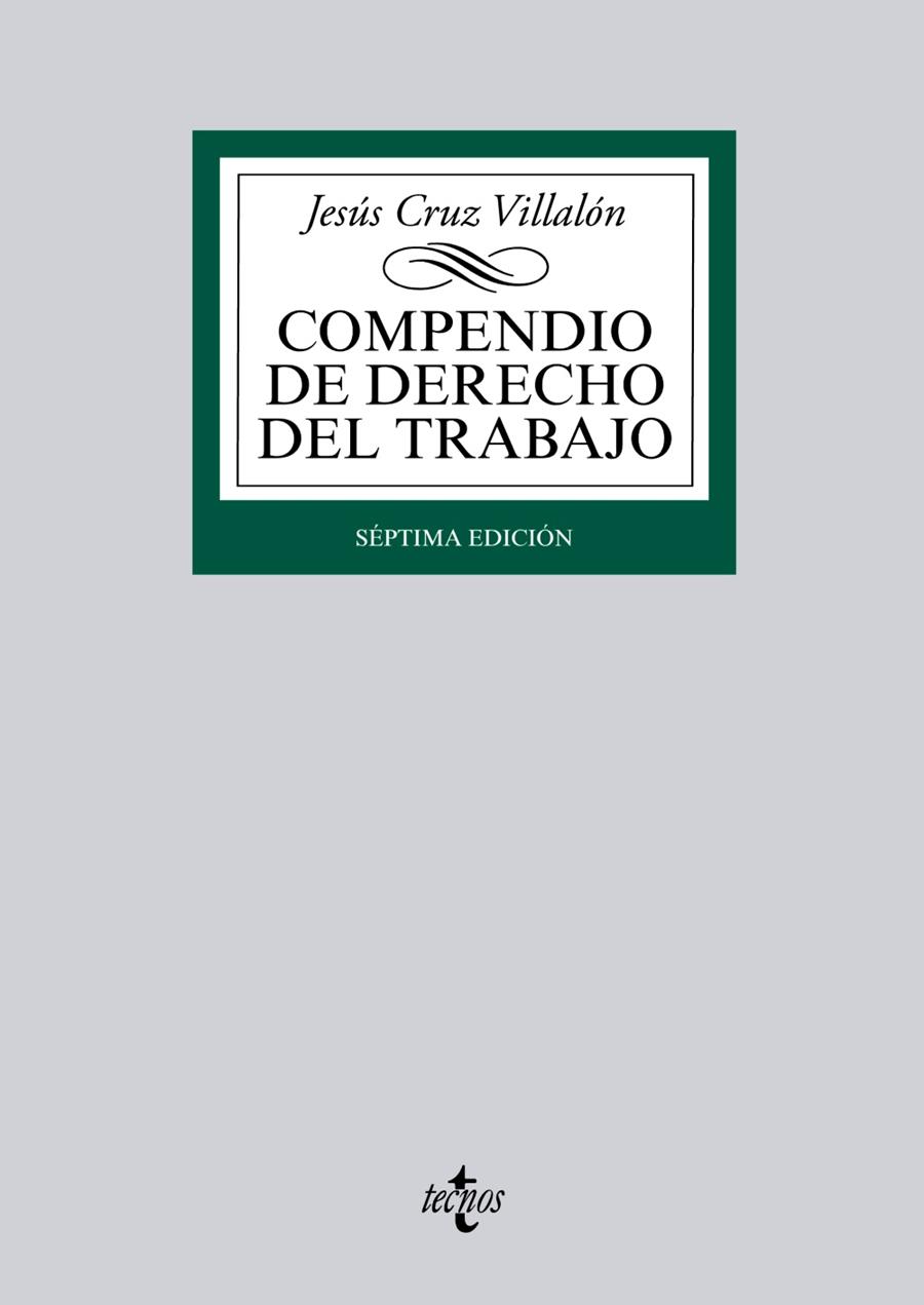 COMPENDIO DE DERECHO DEL TRABAJO | 9788430963249 | CRUZ VILLALÓN, JESÚS | Galatea Llibres | Llibreria online de Reus, Tarragona | Comprar llibres en català i castellà online