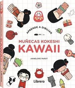 APRENDE A DIBUJAR MUÑECAS KOKESHI KAWAII | 9789072267504 | Galatea Llibres | Llibreria online de Reus, Tarragona | Comprar llibres en català i castellà online