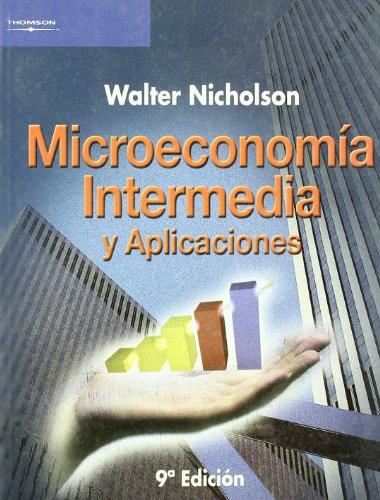 MICROECONOMIA INTERMEDIA Y APLICACIONES | 9788497323048 | NICHOLSON, WALTER | Galatea Llibres | Llibreria online de Reus, Tarragona | Comprar llibres en català i castellà online