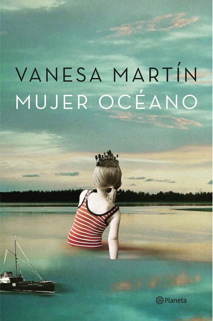 MUJER OCÉANO | 9788408151029 | MARTÍN, VANESA | Galatea Llibres | Llibreria online de Reus, Tarragona | Comprar llibres en català i castellà online