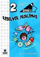 APRENDO A RESOLVER PROBLEMAS 2 | 9788497007474 | LUCEÑO CAMPOS, JOSÉ LUIS | Galatea Llibres | Llibreria online de Reus, Tarragona | Comprar llibres en català i castellà online