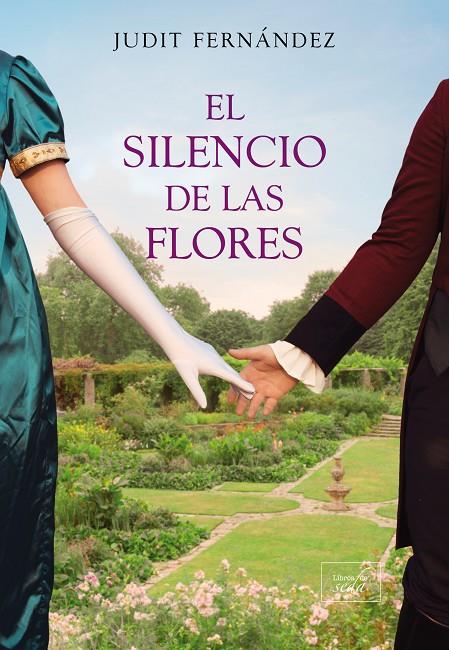 EL SILENCIO DE LAS FLORES | 9788417626815 | FERNÁNDEZ, JUDIT | Galatea Llibres | Llibreria online de Reus, Tarragona | Comprar llibres en català i castellà online