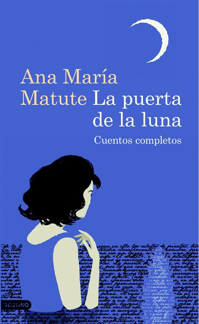 PUERTA DE LA LUNA | 9788423343508 | MATUTE, ANA MARIA | Galatea Llibres | Llibreria online de Reus, Tarragona | Comprar llibres en català i castellà online