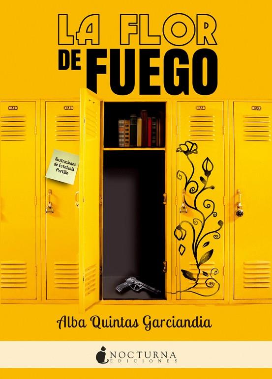 LA FLOR DE FUEGO | 9788416858064 | QUINTAS, ALBA | Galatea Llibres | Llibreria online de Reus, Tarragona | Comprar llibres en català i castellà online