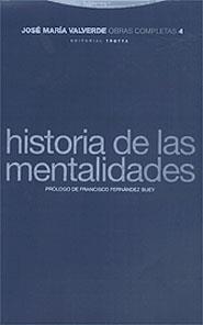 HISTORIA DE LAS MENTALIDADES | 9788481643848 | VALVERDE, JOSE MARIA | Galatea Llibres | Llibreria online de Reus, Tarragona | Comprar llibres en català i castellà online