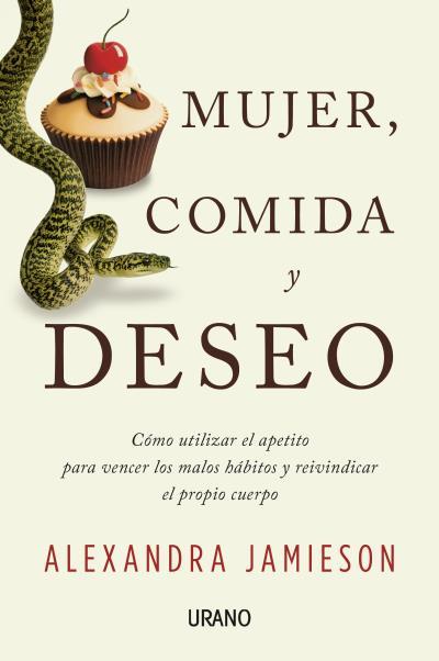 MUJER, COMIDA Y DESEO | 9788479539085 | JAMIESON, ALEX | Galatea Llibres | Llibreria online de Reus, Tarragona | Comprar llibres en català i castellà online