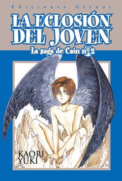 ECLOSION DEL JOVEN, LA. SAGA DE CAIN 2 | 9788483570074 | YUKI, KAORI | Galatea Llibres | Librería online de Reus, Tarragona | Comprar libros en catalán y castellano online