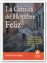 CAMISA DEL HOMBRE FELIZ, LA | 9788497350020 | SERRANO ALDA, FELIX | Galatea Llibres | Llibreria online de Reus, Tarragona | Comprar llibres en català i castellà online