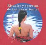 RITUALES Y SECRETOS DE BELLEZA ORIENTAL | 9788475565453 | GOMEZ, MAR | Galatea Llibres | Llibreria online de Reus, Tarragona | Comprar llibres en català i castellà online