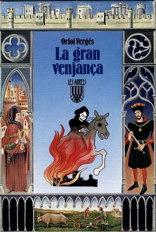 LA GRAN VENJANÇA | 9788472026889 | VERGÉS I MUNDÓ, ORIOL | Galatea Llibres | Librería online de Reus, Tarragona | Comprar libros en catalán y castellano online