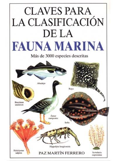 FAUNA MARINA, CLAVES PARA CLASIFICACION | 9788428211451 | MARTIN FERRERO, PAZ | Galatea Llibres | Llibreria online de Reus, Tarragona | Comprar llibres en català i castellà online