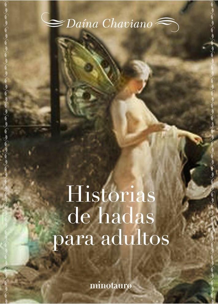 HISTORIAS DE HADAS PARA ADULTOS | 9788445076422 | CHAVIANO, DAINA | Galatea Llibres | Llibreria online de Reus, Tarragona | Comprar llibres en català i castellà online