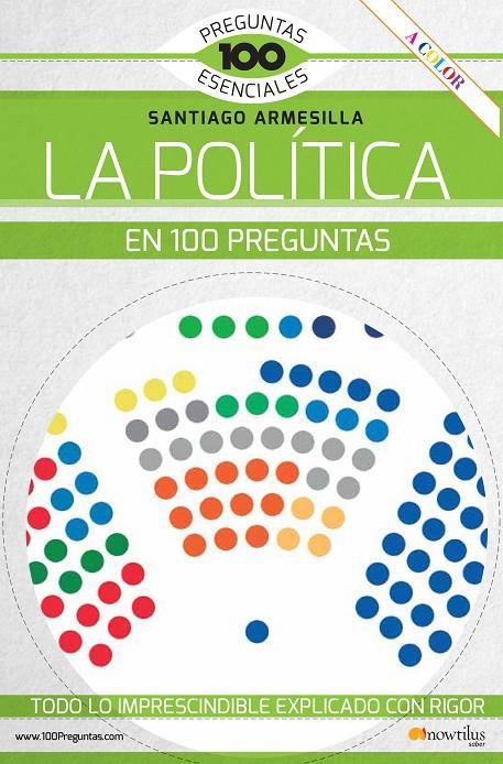 LA POLÍTICA EN 100 PREGUNTAS | 9788413051079 | ARMESILLA CONDE, SANTIAGO JAVIER | Galatea Llibres | Llibreria online de Reus, Tarragona | Comprar llibres en català i castellà online