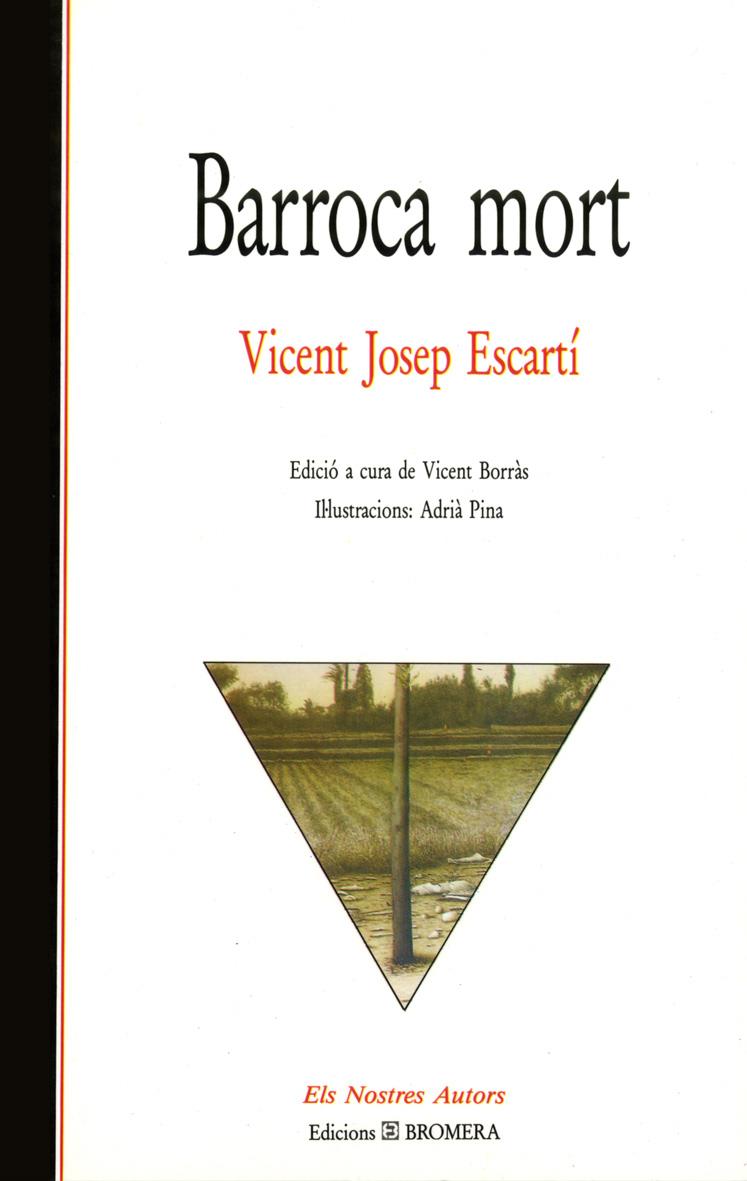 BARROCA MORT | 9788476600221 | Escartí, Josep Vicent | Galatea Llibres | Llibreria online de Reus, Tarragona | Comprar llibres en català i castellà online