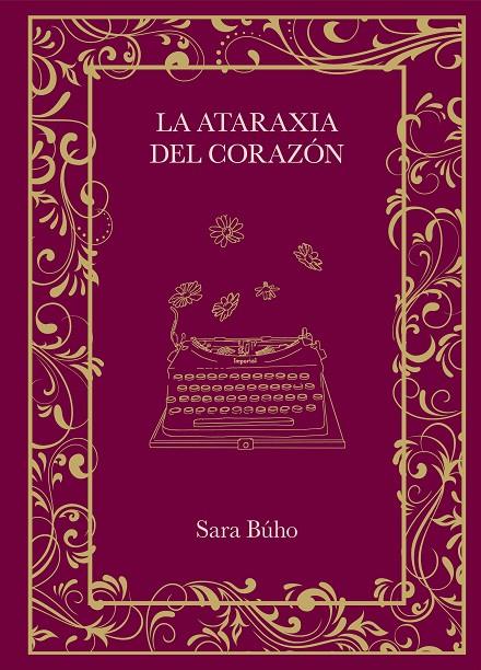 LA ATARAXIA DEL CORAZÓN | 9788410378162 | BÚHO, SARA | Galatea Llibres | Llibreria online de Reus, Tarragona | Comprar llibres en català i castellà online