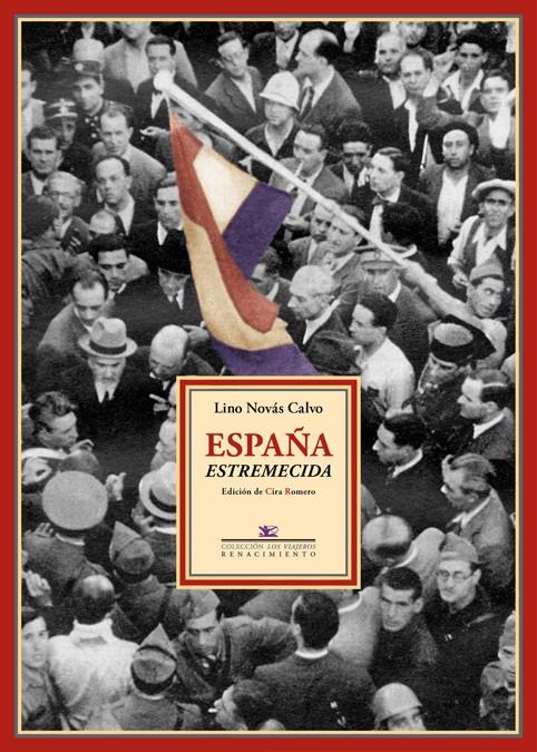 ESPAÑA ESTREMECIDA | 9788484727743 | NOVÁS CALVO, LINO | Galatea Llibres | Librería online de Reus, Tarragona | Comprar libros en catalán y castellano online