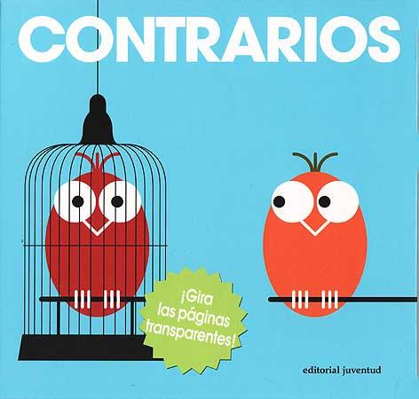 CONTRARIOS. PAGINAS TRANSPARENTES | 9788426138859 | PATRICKGEORGE | Galatea Llibres | Llibreria online de Reus, Tarragona | Comprar llibres en català i castellà online