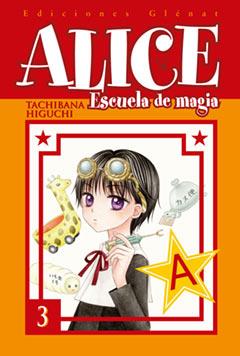 ALICE 3 ESCUELA DE MAGIA | 9788484499855 | HIGUCHI, TACHIBANA | Galatea Llibres | Llibreria online de Reus, Tarragona | Comprar llibres en català i castellà online