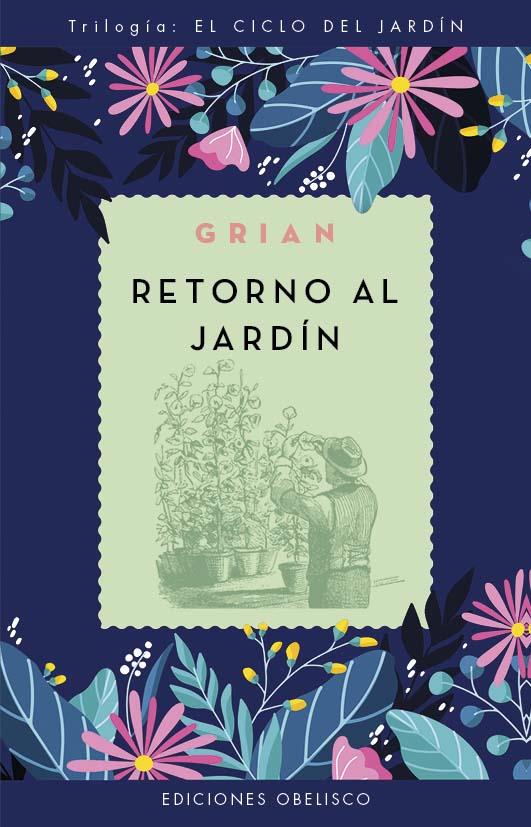 RETORNO AL JARDÍN | 9788411721103 | GRIAN | Galatea Llibres | Llibreria online de Reus, Tarragona | Comprar llibres en català i castellà online