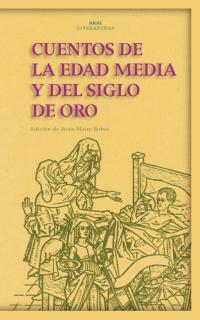 CUENTOS DE LA EDAD MEDIA Y DEL SIGLO DE ORO | 9788446015277 | MAIRE BOBES, JESUS | Galatea Llibres | Librería online de Reus, Tarragona | Comprar libros en catalán y castellano online