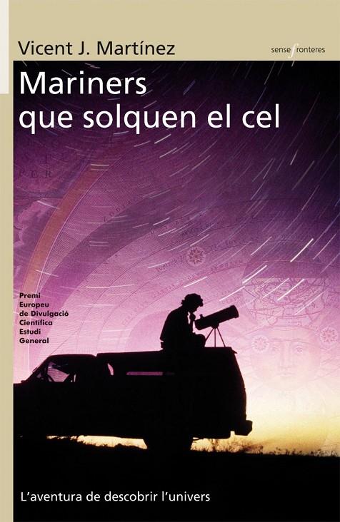 MARINERS QUE SOLQUEN EL CEL | 9788498241013 | MARTINEZ, VICENT J. | Galatea Llibres | Librería online de Reus, Tarragona | Comprar libros en catalán y castellano online