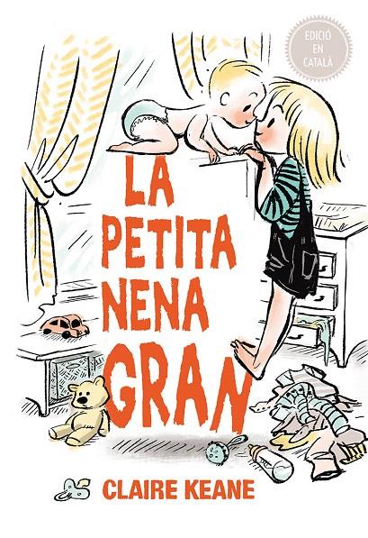 LA PETITA NENA GRAN | 9788491451020 | KEANE, CLAIRE | Galatea Llibres | Llibreria online de Reus, Tarragona | Comprar llibres en català i castellà online