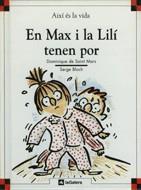 MAX I LA LILI TENEN POR | 9788424644055 | SAINT MARS, DOMINIQUE DE | Galatea Llibres | Llibreria online de Reus, Tarragona | Comprar llibres en català i castellà online